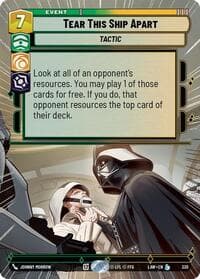 Tear This Ship Apart (Hyperspace) - A Lawless Time - Star Wars: Unlimited card