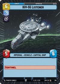 IGV-55 Listener (Hyperspace) - A Lawless Time - Star Wars: Unlimited card