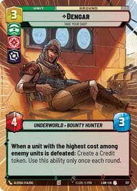 Dengar - Take Your Shot (Hyperspace) - A Lawless Time - Star Wars: Unlimited card