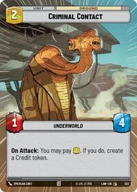 Criminal Contact (Hyperspace) - A Lawless Time - Star Wars: Unlimited card