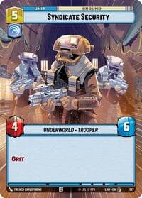 Syndicate Security (Hyperspace) - A Lawless Time - Star Wars: Unlimited card