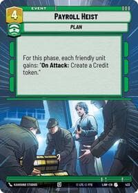 Payroll Heist (Hyperspace) - A Lawless Time - Star Wars: Unlimited card