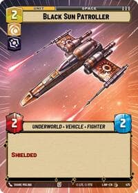Black Sun Patroller (Hyperspace) - A Lawless Time - Star Wars: Unlimited card
