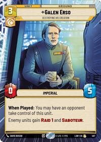 Galen Erso - Destroying His Creation (Hyperspace) - A Lawless Time - Star Wars: Unlimited card
