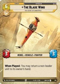 The Blade Wing - The Secret of Shantipole (Hyperspace) - A Lawless Time - Star Wars: Unlimited card