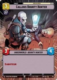 Callous Bounty Hunter (Hyperspace) - A Lawless Time - Star Wars: Unlimited card
