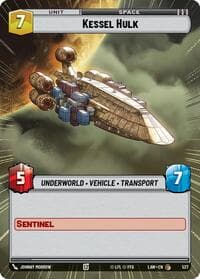 Kessel Hulk (Hyperspace) - A Lawless Time - Star Wars: Unlimited card
