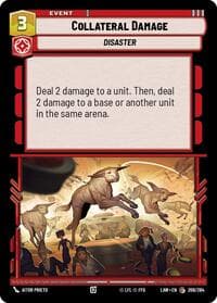 Collateral Damage - A Lawless Time - Star Wars: Unlimited card
