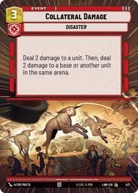 Collateral Damage (Hyperspace) - A Lawless Time - Star Wars: Unlimited card