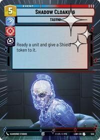 Shadow Cloaking (Hyperspace Foil) - A Lawless Time - Star Wars: Unlimited card