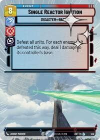 Single Reactor Ignition (Hyperspace Foil) - A Lawless Time - Star Wars: Unlimited card