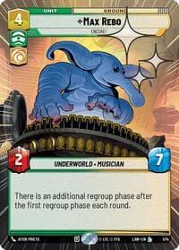 Max Rebo - Encore! (Hyperspace Foil) - A Lawless Time - Star Wars: Unlimited card