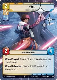 Val - It's Been a Ride, Babe (Hyperspace Foil) - A Lawless Time - Star Wars: Unlimited card