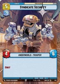Syndicate Security (Hyperspace Foil) - A Lawless Time - Star Wars: Unlimited card