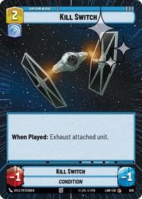 Kill Switch (Hyperspace Foil) - A Lawless Time - Star Wars: Unlimited card