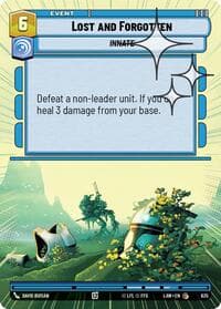 Lost and Forgotten (Hyperspace Foil) - A Lawless Time - Star Wars: Unlimited card