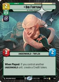 Bib Fortuna - Die Wanna Wanga? (Hyperspace Foil) - A Lawless Time - Star Wars: Unlimited card