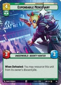 Expendable Mercenary (Hyperspace Foil) - A Lawless Time - Star Wars: Unlimited card