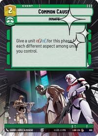 Common Cause (Hyperspace Foil) - A Lawless Time - Star Wars: Unlimited card