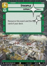 Stockpile (Hyperspace Foil) - A Lawless Time - Star Wars: Unlimited card