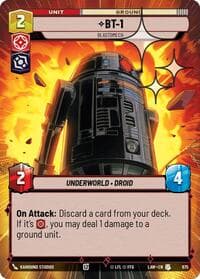 BT-1 - Blastomech (Hyperspace Foil) - A Lawless Time - Star Wars: Unlimited card