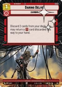 Daring Delve (Hyperspace Foil) - A Lawless Time - Star Wars: Unlimited card