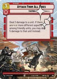 Attack From All Sides (Hyperspace Foil) - A Lawless Time - Star Wars: Unlimited card