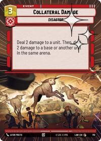 Collateral Damage (Hyperspace Foil) - A Lawless Time - Star Wars: Unlimited card