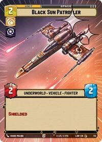 Black Sun Patroller (Hyperspace Foil) - A Lawless Time - Star Wars: Unlimited card