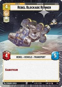 Rebel Blockade Runner (Hyperspace Foil) - A Lawless Time - Star Wars: Unlimited card