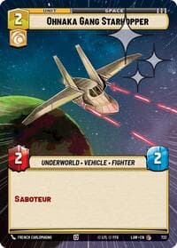 Ohnaka Gang Starhopper (Hyperspace Foil) - A Lawless Time - Star Wars: Unlimited card