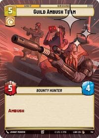 Guild Ambush Team (Hyperspace Foil) - A Lawless Time - Star Wars: Unlimited card
