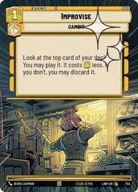 Improvise (Hyperspace Foil) - A Lawless Time - Star Wars: Unlimited card