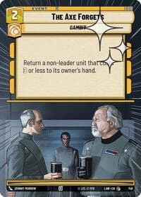 The Axe Forgets (Hyperspace Foil) - A Lawless Time - Star Wars: Unlimited card