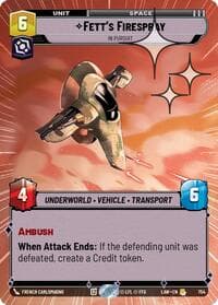Fett's Firespray - In Pursuit (Hyperspace Foil) - A Lawless Time - Star Wars: Unlimited card