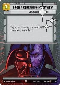 From a Certain Point of View (Hyperspace Foil) - A Lawless Time - Star Wars: Unlimited card