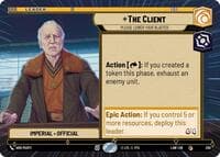 The Client - Please Lower Your Blaster (Hyperspace) - A Lawless Time - Star Wars: Unlimited card