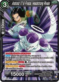Android 17 & Frieza, Headstrong Rivals - Three Glorious Fighters - Dragon Ball Super: Masters card