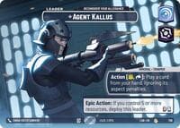 Agent Kallus - Reconsider Your Allegiance (Showcase) - A Lawless Time - Star Wars: Unlimited card