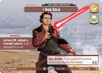 Han Solo - I Got a Really Good Feeling (Showcase) - A Lawless Time - Star Wars: Unlimited card