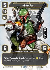 Boba Fett - For a Price (Serialized) - A Lawless Time - Star Wars: Unlimited card