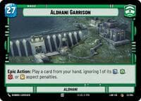 Aldhani Garrison // Credit - A Lawless Time - Star Wars: Unlimited card
