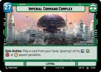 Imperial Command Complex // Credit - A Lawless Time - Star Wars: Unlimited card