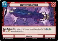 Contested Caverns // Experience - A Lawless Time - Star Wars: Unlimited card
