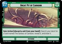 Great Pit of Carkoon - A Lawless Time - Star Wars: Unlimited card