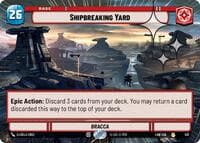 Shipbreaking Yard (Hyperspace Foil) - A Lawless Time - Star Wars: Unlimited card
