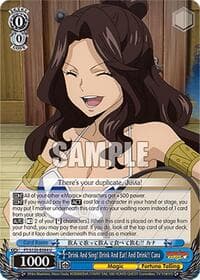 Drink And Sing! Drink And Eat! And Drink!! Cana - FAIRY TAIL 100 YEARS QUEST - Weiss Schwarz card