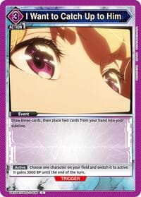 I Want to Catch Up to Him - UE17BT: SOLO LEVELING - Union Arena card