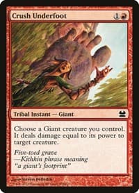 Crush Underfoot - Modern Masters - Magic: The Gathering card