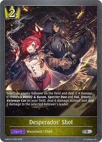 Desperados' Shot - SDD02: Showdown Deck: Swordcraft - Shadowverse: Evolve card